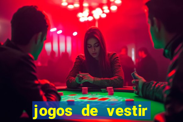 jogos de vestir click jogos